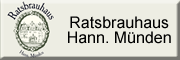 Ratsbrauhaus Hann. Münden Hannoversch Münden
