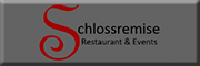 Restaurant Schlossremise
GSM Management GmbH<br>  