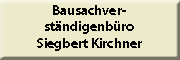 Bausachverständigenbüro Siegbert Kirchner<br>  Rodeberg