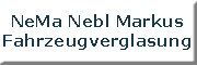 NeMa Nebl Markus Fahrzeugverglasung<br>  Haidmühle