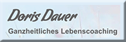 Ganzheitliches Lebenscoaching Doris Dauer 